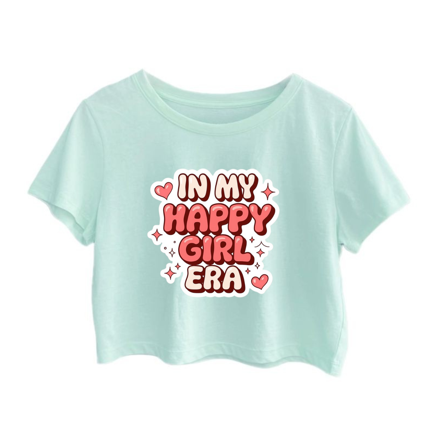Crop Top With "In My Happy Girl Era" Printed