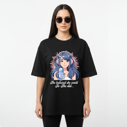 WoMen's Oversized T-Shirt With "She believed she could so she did" Printed