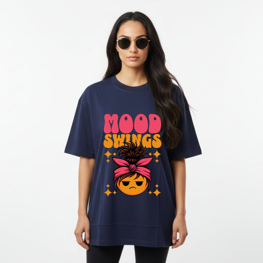 WoMen's Oversized T-Shirt With "Mood Swings" Printed