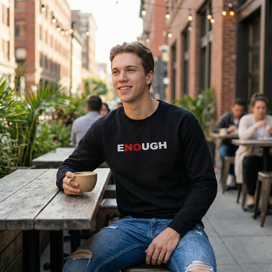 "Enough" Black Crewneck Sweatshirt | Bold Statement Print