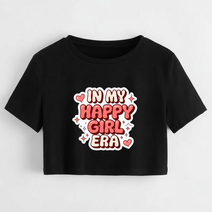 Crop Top With "In My Happy Girl Era" Printed