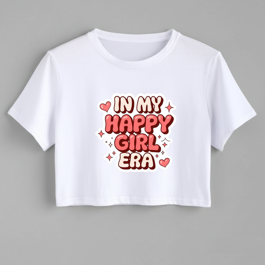 Crop Top With "In My Happy Girl Era" Printed