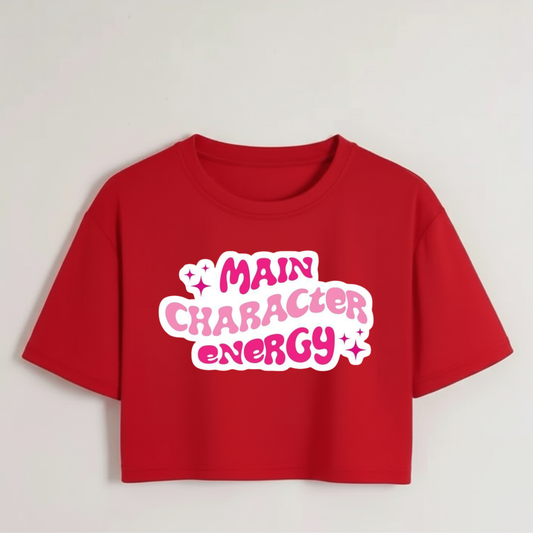 Crop Top With "Main Character Energy" Printed